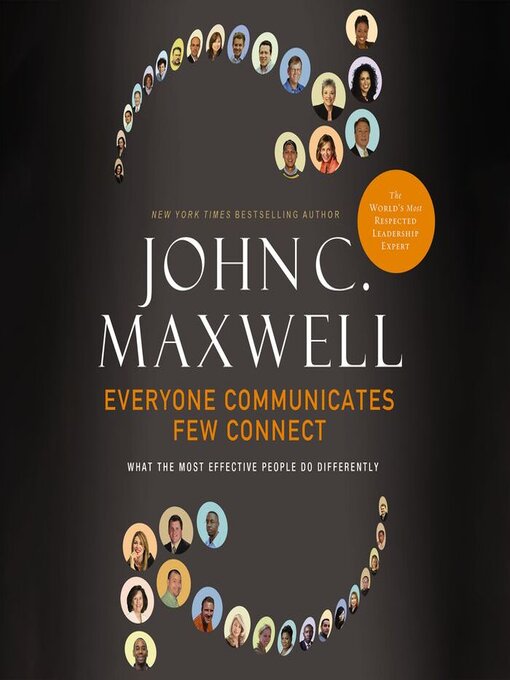 Title details for Everyone Communicates, Few Connect by John C. Maxwell - Available